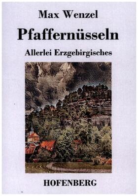 Wenzel |  Pfaffernüsseln | Buch |  Sack Fachmedien