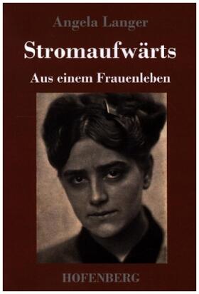 Langer |  Stromaufwärts | Buch |  Sack Fachmedien