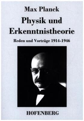 Planck |  Physik und Erkenntnistheorie | Buch |  Sack Fachmedien