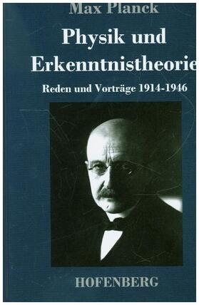 Planck |  Physik und Erkenntnistheorie | Buch |  Sack Fachmedien