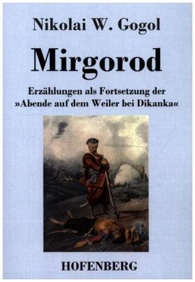 Gogol |  Mirgorod | Buch |  Sack Fachmedien