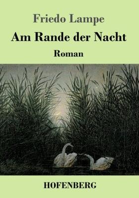 Lampe |  Am Rande der Nacht | Buch |  Sack Fachmedien