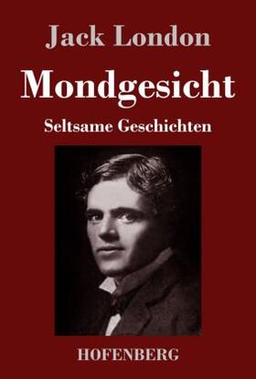 London |  Mondgesicht | Buch |  Sack Fachmedien