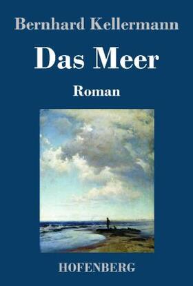 Kellermann |  Das Meer | Buch |  Sack Fachmedien