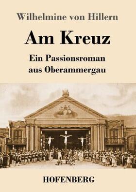 Hillern |  Am Kreuz | Buch |  Sack Fachmedien