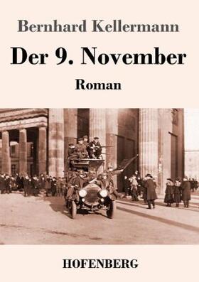 Kellermann |  Der 9. November | Buch |  Sack Fachmedien