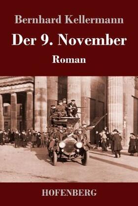 Kellermann |  Der 9. November | Buch |  Sack Fachmedien
