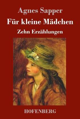Sapper |  Für kleine Mädchen | Buch |  Sack Fachmedien