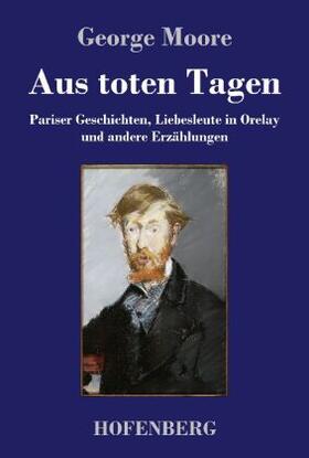 Moore |  Aus toten Tagen | Buch |  Sack Fachmedien
