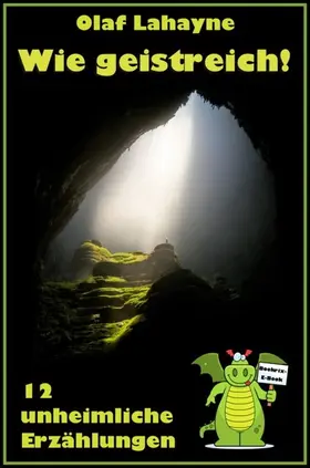 Lahayne |  Wie geistreich! | eBook | Sack Fachmedien