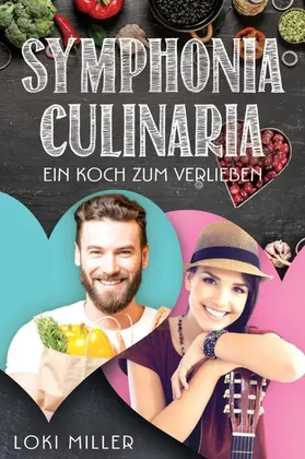 Miller |  Symphonia Culinaria | eBook | Sack Fachmedien