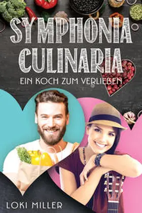 Miller |  Symphonia Culinaria | Buch |  Sack Fachmedien