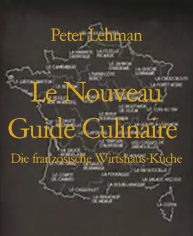 Lehman |  Le Nouveau Guide Culinaire | eBook | Sack Fachmedien