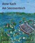 Koch |  Am Seerosenteich | eBook | Sack Fachmedien