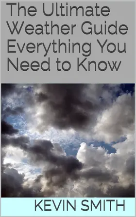 Smith |  The Ultimate Weather Guide | eBook | Sack Fachmedien