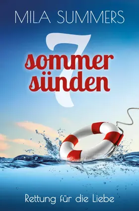 Summers |  Rettung für die Liebe | eBook | Sack Fachmedien