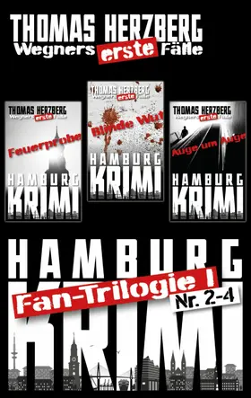 Herzberg |  Fantrilogie I: Wegners erste Fälle (Teil2-4) | eBook | Sack Fachmedien