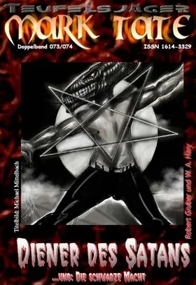 A. Hary / Gruber |  TEUFELSJÄGER 073-074: Diener des Satans | eBook | Sack Fachmedien