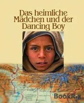 Braig |  Das heimliche Mädchen und der Dancing Boy | eBook | Sack Fachmedien