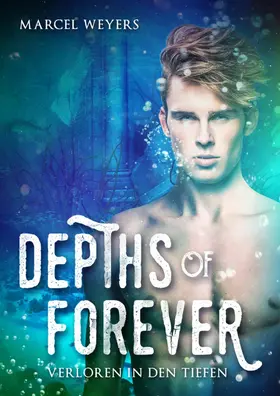 Weyers |  Depths of Forever | eBook | Sack Fachmedien