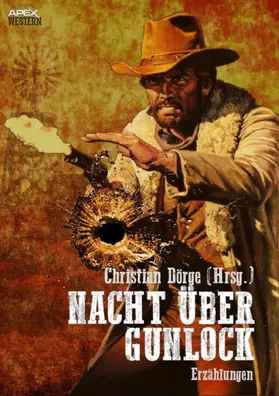D. Shirreffs / Dörge / L'Amour |  NACHT ÜBER GUNLOCK | eBook | Sack Fachmedien