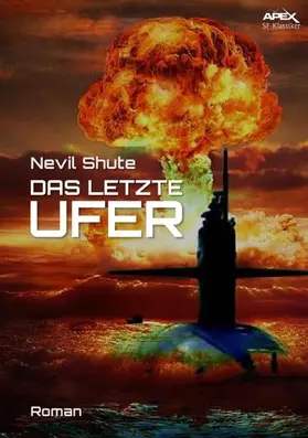 Shute |  DAS LETZTE UFER | eBook | Sack Fachmedien