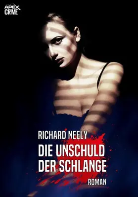 Neely |  DIE UNSCHULD DER SCHLANGE | eBook | Sack Fachmedien