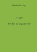 Mercy |  Gott ¿ wer bist du (eigentlich)? | Buch |  Sack Fachmedien