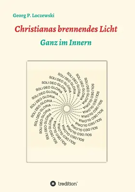 Loczewski |  Christianas brennendes Licht | Buch |  Sack Fachmedien