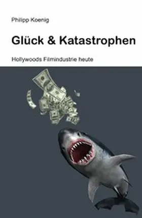 Koenig |  Glück & Katastrophen | eBook | Sack Fachmedien