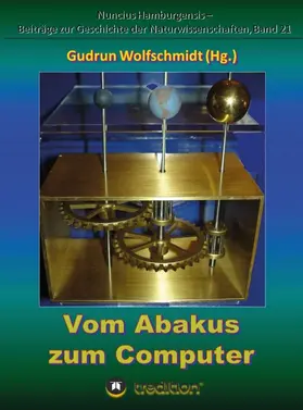 Wolfschmidt |  Vom Abakus zum Computer - Geschichte der Rechentechnik, Teil 1 | Buch |  Sack Fachmedien