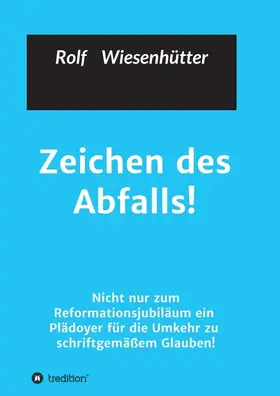 Wiesenhuetter |  Zeichen des Abfalls! | Buch |  Sack Fachmedien