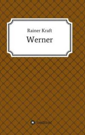 Kraft | Werner | Buch | 978-3-7439-1503-9 | sack.de