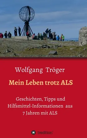 Tröger |  Mein Leben trotz ALS | Buch |  Sack Fachmedien