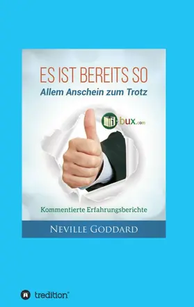 Goddard |  Es ist bereits so! | Buch |  Sack Fachmedien