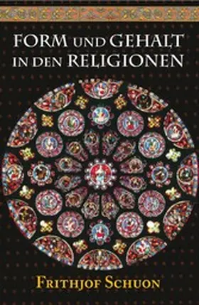 Schuon | Form und Gehalt in den Religionen | E-Book | www.sack.de