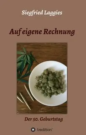 Laggies |  Auf eigene Rechnung | Buch |  Sack Fachmedien