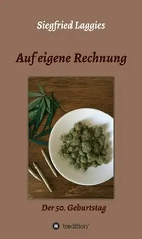 Laggies |  Auf eigene Rechnung | eBook | Sack Fachmedien