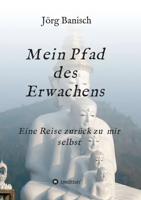 Banisch |  Mein Pfad des Erwachens | Buch |  Sack Fachmedien