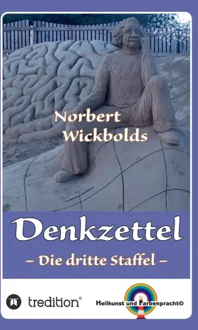 Wickbold |  Norbert Wickbolds Denkzettel 3 | Buch |  Sack Fachmedien