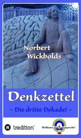 Wickbold |  Norbert Wickbolds Denkzettel 3 | eBook | Sack Fachmedien