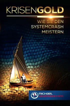 Jagersbacher |  Krisengold | Buch |  Sack Fachmedien