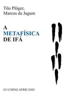 de Jagum / Plöger |  A METAFÍSICA DE IFÁ | Buch |  Sack Fachmedien