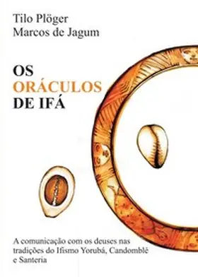 de Jagum / Plöger |  OS ORÁCULOS DE IFÁ | Buch |  Sack Fachmedien