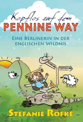 Röfke |  Kopflos auf dem Pennine Way | Buch |  Sack Fachmedien