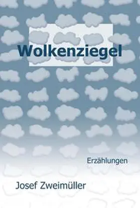 Zweimüller |  Wolkenziegel | Buch |  Sack Fachmedien