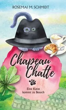 Schmidt |  Chapeau Chatte | Buch |  Sack Fachmedien