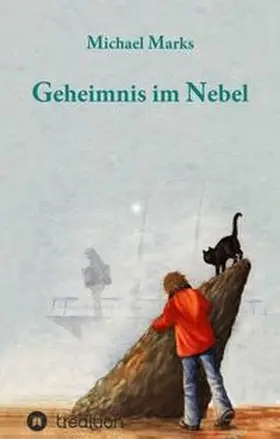 Marks |  Geheimnis im Nebel | Buch |  Sack Fachmedien