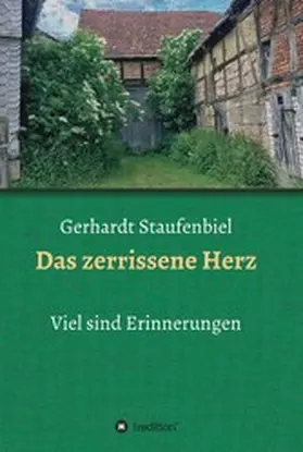 Staufenbiel | Das zerrissene Herz | E-Book | www.sack.de