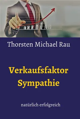 Rau |  Verkaufsfaktor Sympathie | Buch |  Sack Fachmedien